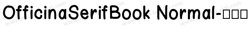 OfficinaSerifBook Normal字体转换